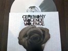 CEREMONY Violence 12