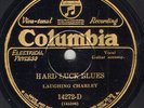 Laughing Charley - Hard Luck Blues & Chain Gang Trouble - Columbia 14272-D