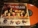 NONE MORE BLACK file under black LP ORANGE CV punk nofx rancid lagwagon blink182