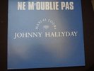 Maxi 45 Johnny HALLYDAY  ne m'oublie pas PROMO