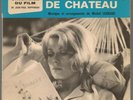 EP 45 TOURS BOF LA VIE DE CHÂTEAU Avec Catherine Deneuve Musique Michel Legrand