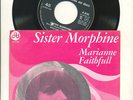 MARIANNE FAITHFULL - SISTER MORPHINE original 7 inch Italy PS MINT top rare