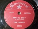 Rockabilly 78 Buddy Holly & Crickets MAYBE BABY 1958 Brunswick Orig. 78rpm Disk