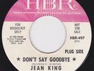 Northern Soul R&B 45 - JEAN KING - Don't Say Goodbye / It's Good Enough For Me