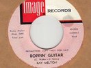 ROCK N' ROLL / ROCKABILLY  - RAY MELTON -- BOPPIN' GUITAR--- RARE ORIGINAL