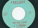 NORTHERN -JJ JACKSON OO MA LIDDI  b/w  LET THE SHOW BEGIN  {PRELUDE}