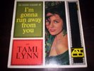 TAMI LYNN // I'm Gonna Run Away From You // NORTHERN SOUL // EP ATCO 111 (FR)