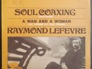RAYMOND LEFEVRE - SOUL COAXING - FRENCH 7' 45T SP PROMO