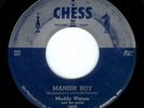 MUDDY WATERS - MANISH BOY / YOUNG FASHION WAYS - CHESS 45RPM (1955)