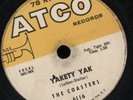 78 RPM RARE JUKEBOX,JAZZ,BLUES,R&B,R&R THE COASTERS ATCO 6116 / VG+VG++