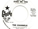 THE CHANNELS  I've Got My Eyes On You. Original DJ Copy on Groove. Northern Soul