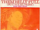 BOB MARLEY 'THEM BELLY FULL' HOLLAND PS 45 MINT
