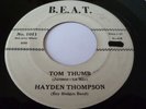 HAYDEN THOMPSON OBSCURE ROCKABILLY TEENER B.E.A.T. LBL TOM THUMB #101 HEAR