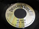 OTIS SMITH -  LET HER  GO -  PERCEPTION