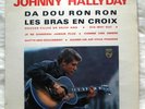 Johnny HALLYDAY Da Dou Ron Ron 25 cm ORIGINAL 76.576 ETAT EX-/EX 