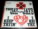 Jay Jays Dutch 66 LOUD FUZZ Freakbeat 45 I keep trying
