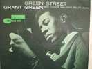 Grant Green: GReen Street. Blue Note. ny label.