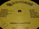 SOWELL RADICS.WHEEL'O MATILDA/RUB THIS YA ONE YA..S&G RECORDS.SG 15.