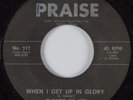Black Gospel 45 CLOUDS OF JOY When I Get Up In Glory PRAISE HEAR