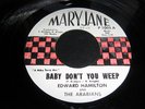 70s / EDWARD HAMILTON - BABY DONT YOU WEEP - MARY JANE