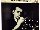 BOB BROOKMEYER-THE DUAL ROLE OF BOB BROOKMEYER-DG TEN INCH RVG