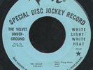THE VELVET UNDERGROUND 'White Light' original 1967 US Psych Promo 45 LISTEN