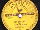 78-COUNTRY-JOHNNY CASH on SUN-CRY CRY CRY/HEY PORTER-HIS 1ST RECORD