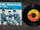 BEATLES 45 / PICTURE SLEEVE IF I FELL AND I LOVE HER CAPITOL 5235 VG+