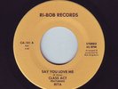 RARE MODERN SOUL 45-CLASS ACT FEAT.: RITA-LIFE'S TOO SHORT-US RI-BOB-LISTEN
