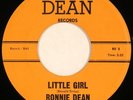 RONNIE DEAN prvt rockabilly 45 “Little Girl” on DEAN Buddy Holly soundalike HEAR