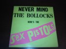 SEX PISTOLS. NEVER MIND THE BO**OCKS. VERY RARE NO TRACKLISING FRENCH 1ST PRESS