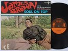JAMES BROWN Soul On Top KING 1100 SOUL FUNK ORIG LP VG++