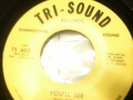 ED CROOK/THAT'S ALRIGHT B/W YOU'LL SEE/TRI-SOUND 602 NEAR MINT