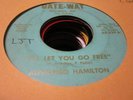 1A Rare northern soul Alphonso Hamilton VG+ 45 rpm Gate Way 629 I ll let y