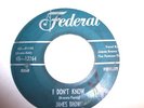 JAMES BROWN I FEEL THAT OLD FEELING COMING ON I DONT KNOW FEDERAL 12264 45 VG