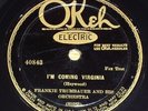 Frankie Trumbauer w/Bix Beiderbecke-I'm Coming Virginia Okeh 40843 jazz 78 E+