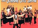 Johnny Otis - The Johnny Otis Show