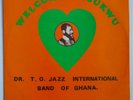 DR. T.O. JAZZ INTERNATIONAL BAND / AFRO GHANA BEAUTIFUL DEEP HIGHLIFE - LISTEN ?