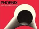 HANS KOLLER Free Sound Phoenix ORIG Free Jazz/Avant nm SABA/MPS Classic
