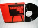 LEE PERRY Blackboard Jungle Dub LP THE UPSETTERS