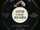 Elvis Presley - Good Rockin' Tonight - RCA Vic. 47-6381  (1955)