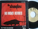STRANGLERS - NO MORE HEROES / IN THE SHADOW UNIQUE BELGIAN PS 45 - RARE PUNK 7