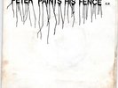 THE INSTANT AUTOMATIONS  PETER PAINTS HIS FENCE  EP DIY PUNK