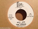 THE LEAVES HEY JOE  GARAGE ROCK WLP US DJ MIRA  45 WAREHOUSE FIND  M-