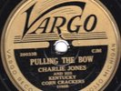 78-PRE-WAR BLUEGRASS-CHARLIE JONES/KENTUCKY CORN CRACKERS on VARGO-GRAY EAGLE-