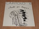 CAPITOLO 6 - FRUTTI PER KAGUA rare AKARMA Reissue Italian Progressive
