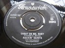 ROCKIN' SAINTS- CHEAT ON ME BABY FANTASTIC BRUNSWICK 1960-E++ CONDITION
