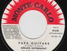 Gerard Entremont - Papa Guitare - Killer Organ French Mod Freakbeat - 7