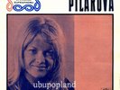 Pilarova Eva Czech 45 PS Female Diva pop-Soul  Insane Oddity Listen mp3