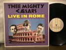 THEE MIGHTY CAESARS - 